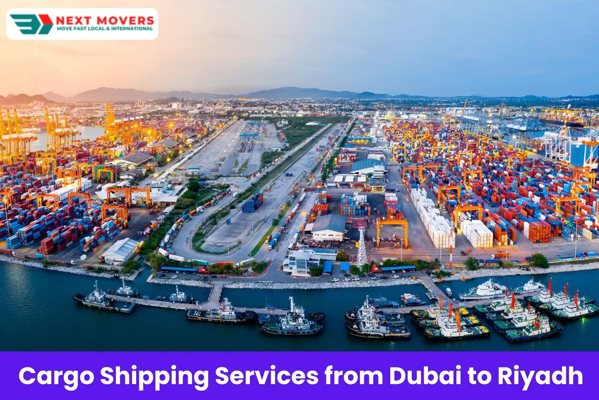 Cargo Shipping Services Available from Dubai to Riyadh