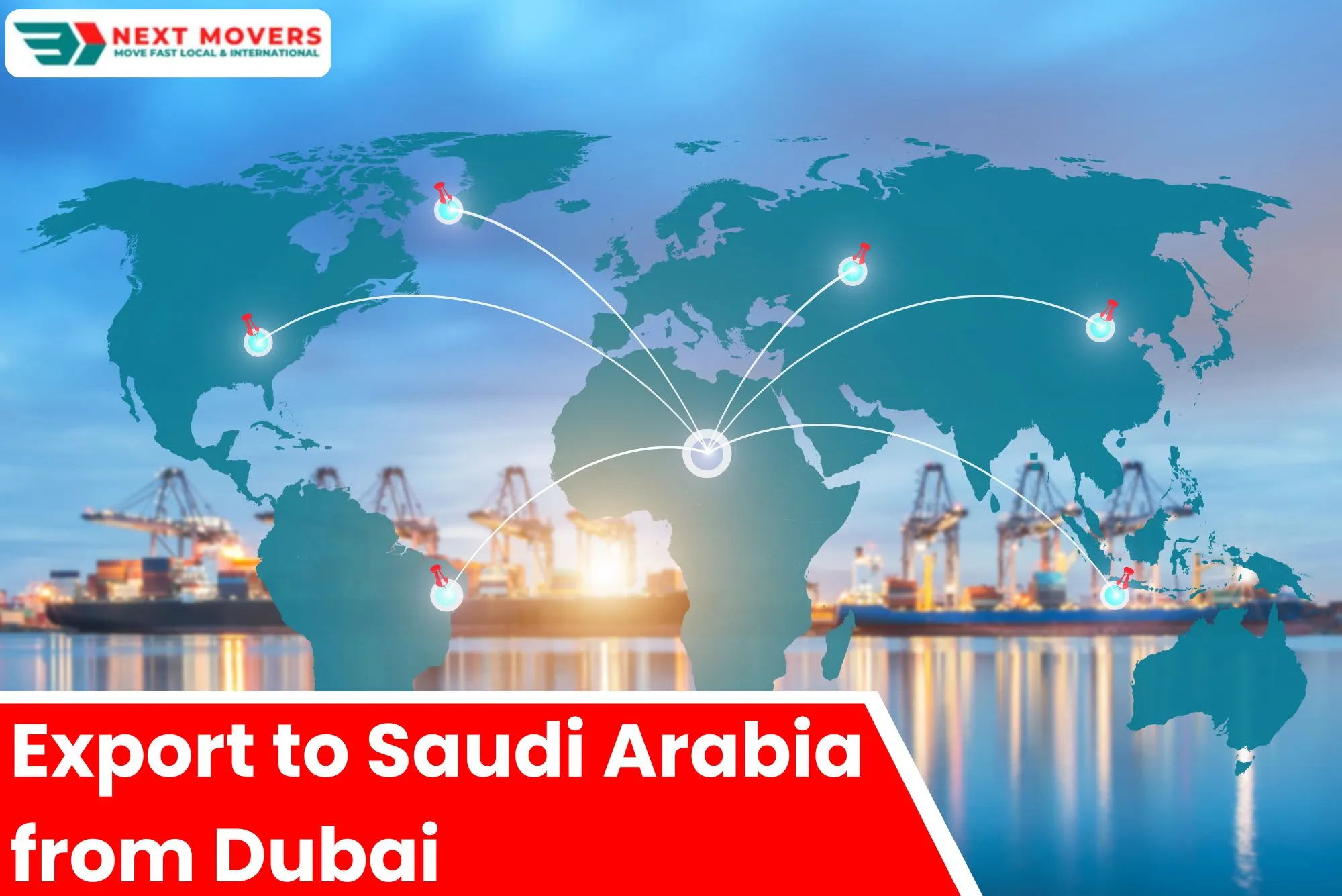 Export to Saudi Arabia from Dubai