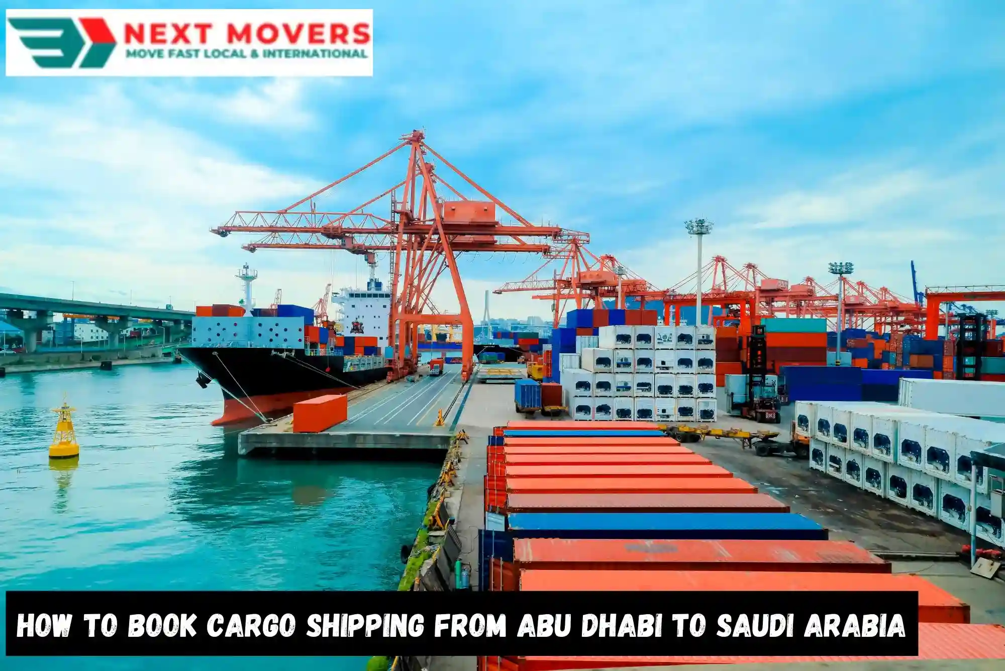 How to Book Cargo Shipping from Abu Dhabi to Saudi Arabia