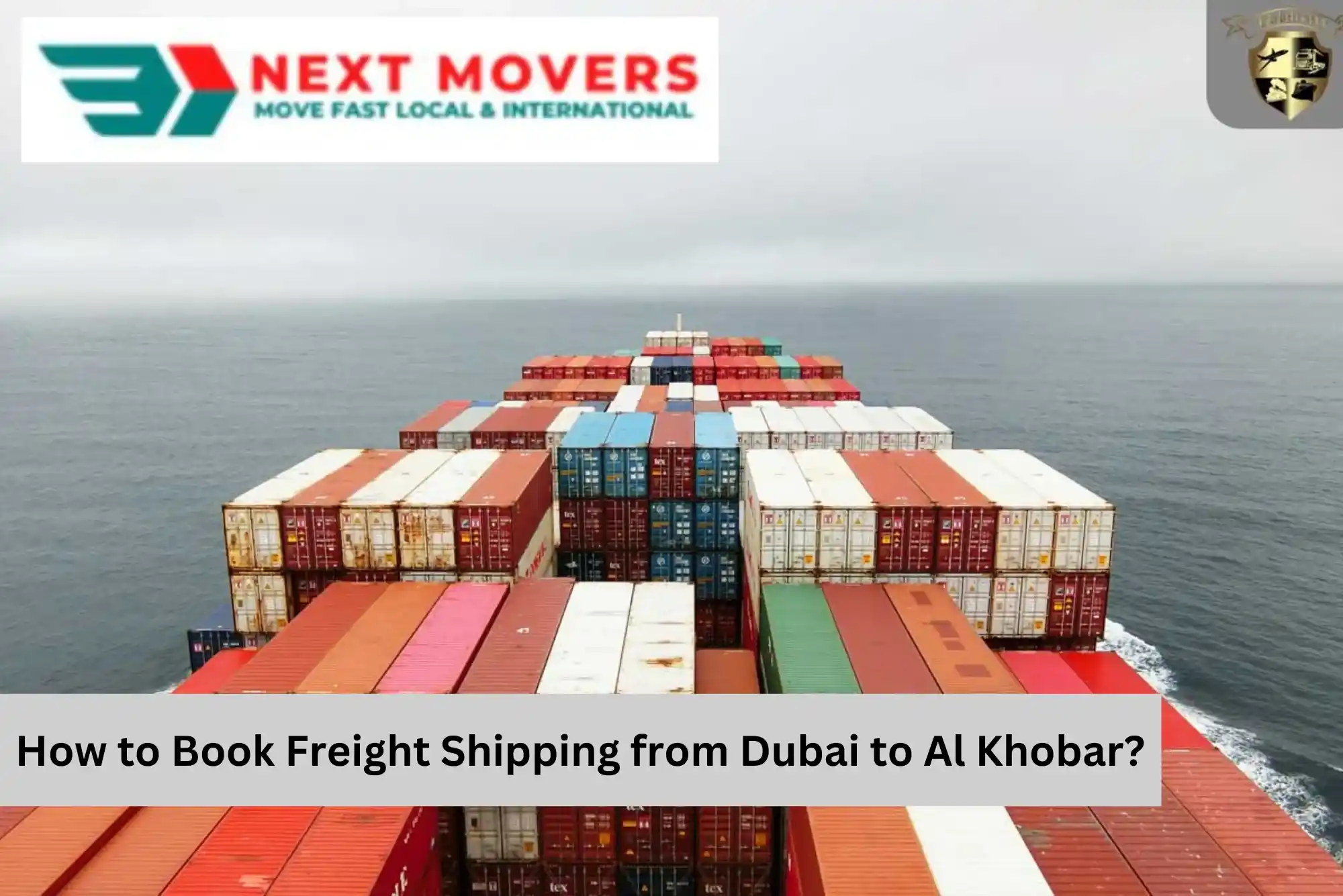 How to Book Freight Shipping from Dubai to Al Khobar