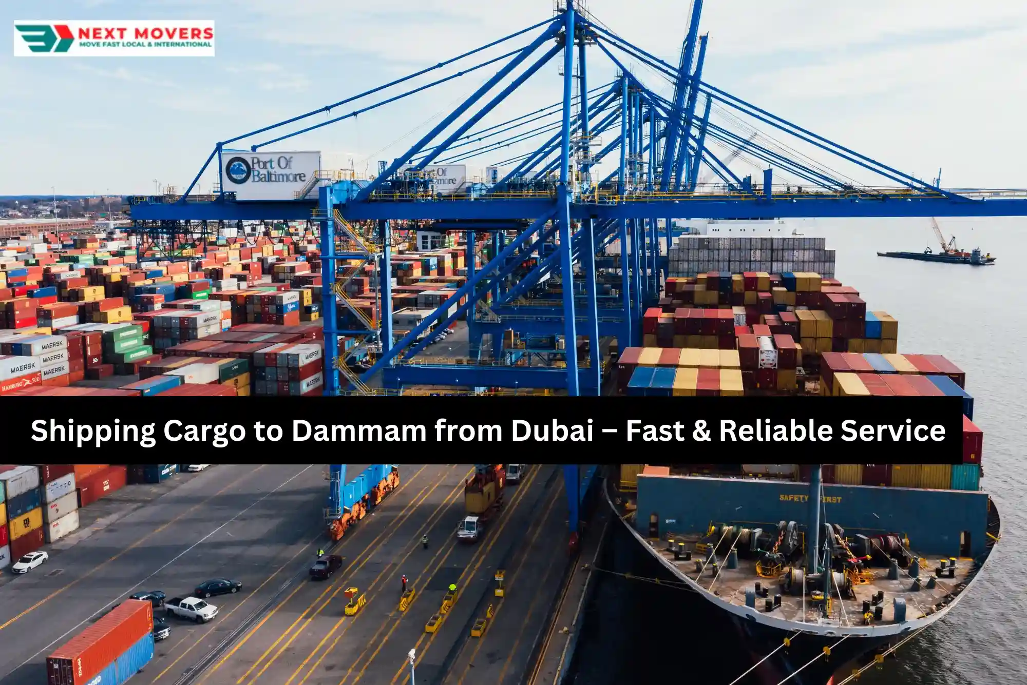 Shipping Cargo to Dammam from Dubai – Fast & Reliable Service