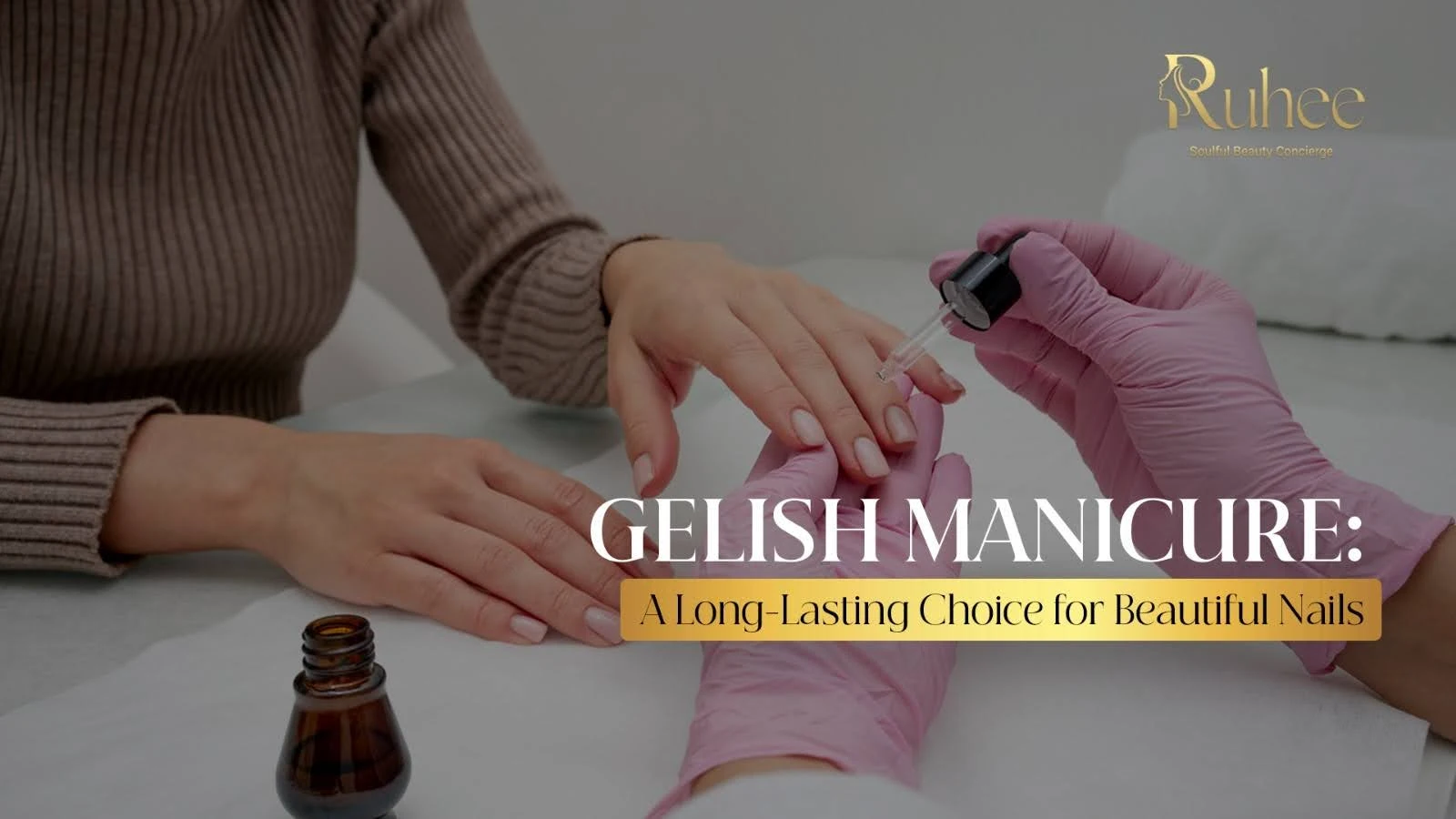 Gelish Manicure for Long-Lasting Nail Beauty